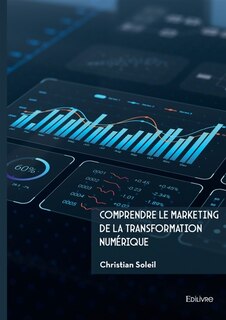 Couverture_Comprendre le marketing de la transformation num&eacute;rique