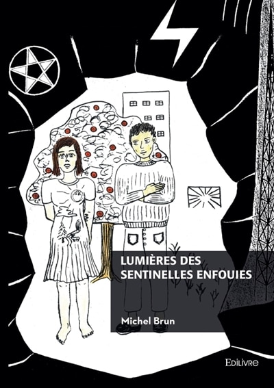 Couverture_Lumières des sentinelles enfouies