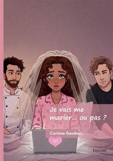 Couverture_Je vais me marier... ou pas ?