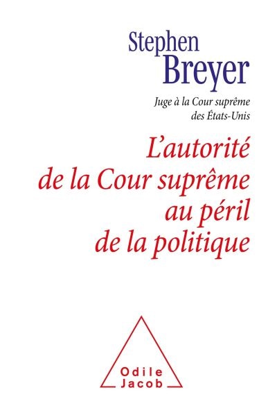 Couverture_L'autorité de la Cour suprême au péril de la politique : conférence Scalia, 2021