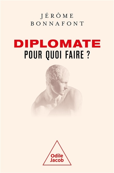 Front cover_Diplomate, pour quoi faire ?