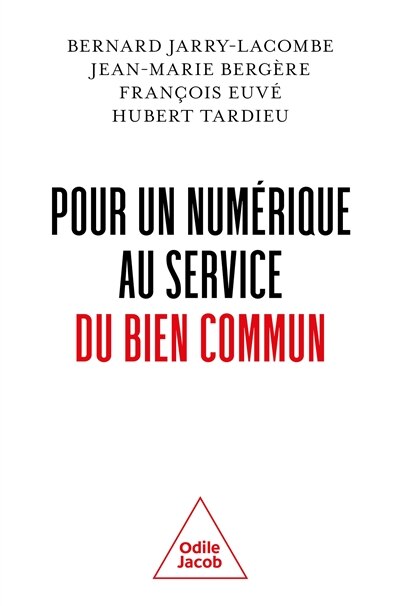 Front cover_Pour un numérique au service du bien commun : questions anthropologiques et éthiques
