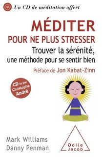 Front cover_Méditer pour ne plus stresser : trouver la sérénité, une méthode pour se sentir bien