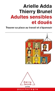 Front cover_Adultes sensibles et doués : trouver sa place au travail et s'épanouir