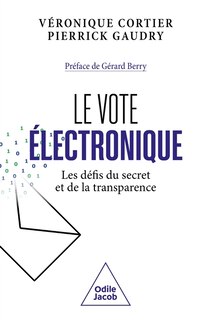 Front cover_Le vote électronique : les défis du secret et de la transparence