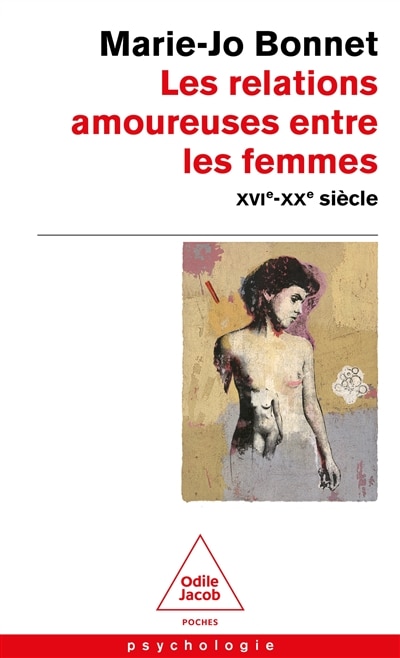 Front cover_Les relations amoureuses entre les femmes : XVIe-XXe siècle