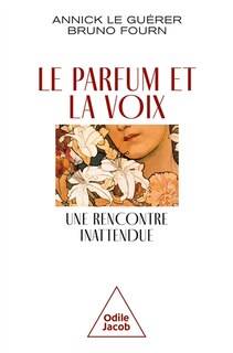 Front cover_Le parfum et la voix, une rencontre inattendue