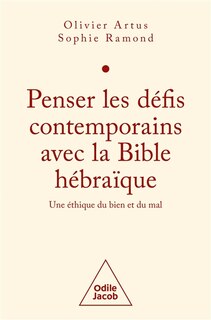 Front cover_Penser les défis contemporains avec la Bible hébraïque : une éthique du bien et du mal