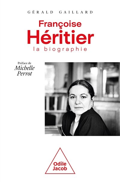 Front cover_Françoise Héritier, la biographie