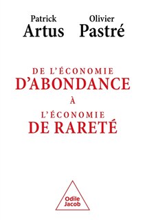 Couverture_De l'économie d'abondance à l'économie de rareté