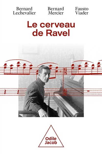 Front cover_Le cerveau de Ravel : vie et mort d'un génie