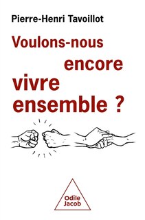 Front cover_Voulons-nous encore vivre ensemble ?