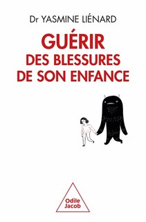 Front cover_Guérir des blessures de son enfance