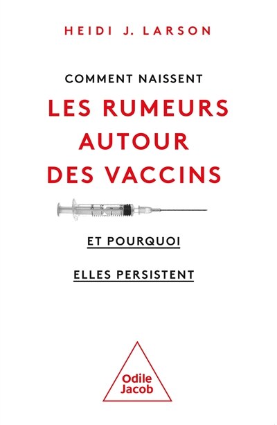 Front cover_Comment naissent les rumeurs autour des vaccins