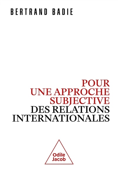 Front cover_Pour une approche subjective des relations internationales