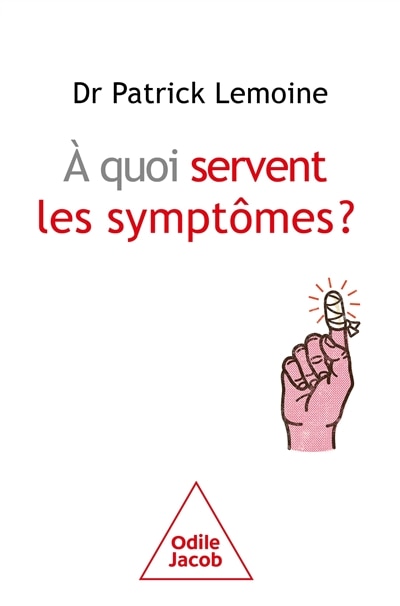 Front cover_A quoi servent les symptômes ?