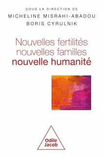 Couverture_Nouvelles fertilités, nouvelles familles
