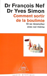 Couverture_Comment sortir de la boulimie : et se réconcilier avec soi-même