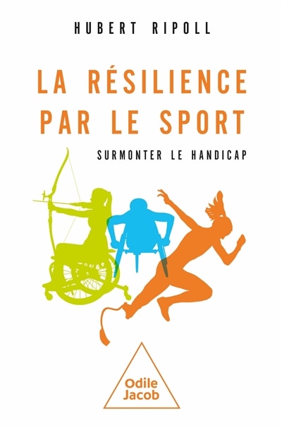 Couverture_La résilience par le sport : surmonter le handicap