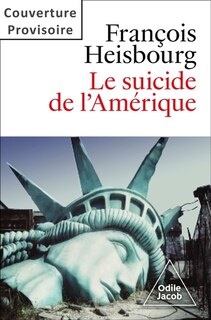 Front cover_le suicide de l'amerique
