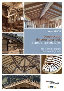 Construction de structures bois: barres et assemblages