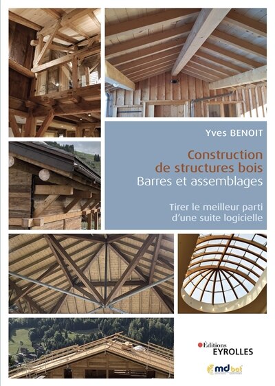Construction de structures bois: barres et assemblages