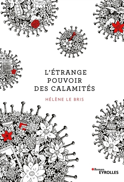 Couverture_L' étrange pouvoir des calamités