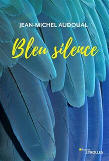 Couverture_Bleu silence