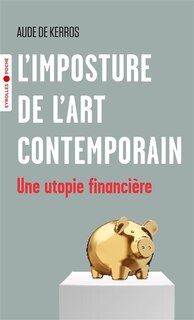 Couverture_L' imposture de l'art contemporain
