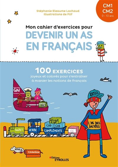 Front cover_Mon cahier d'exercices pour devenir un as en français, CM1, CM2, 9-10 ans
