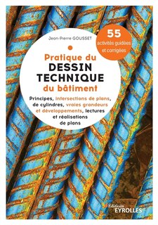 Front cover_Principes, intersections de plans, de cylindres, vraies grandeurs et développements, lecture et réalisations de plans
