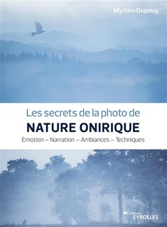 Front cover_Les secrets de la photo de nature onirique