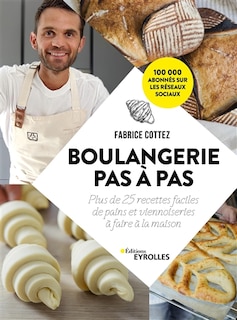 Couverture_Boulangerie pas à pas : plus de 25 recettes faciles de pains et viennoiseries à faire à la maison