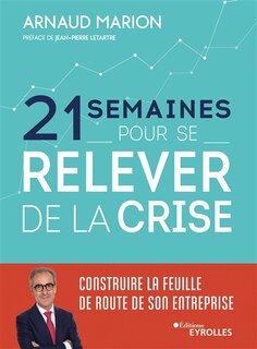 Couverture_21 semaines pour se relever de la crise
