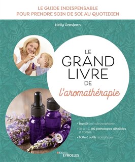 Front cover_Le grand livre de l'aromathérapie