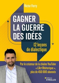 Couverture_Gagner la guerre des idées