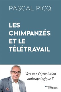 Front cover_Les chimpanzés et le télétravail