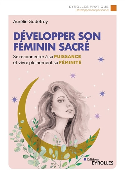 Couverture_Développer son féminin sacré