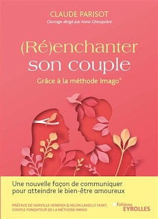 Front cover_(Ré)enchanter son couple : grâce à la méthode Imago