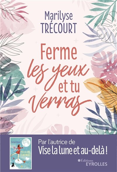 Couverture_Ferme les yeux et tu verras