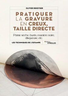 Front cover_Pratiquer la gravure en creux, taille directe