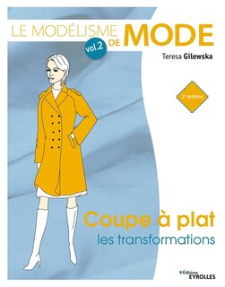 Couverture_Coupe &agrave; plat, les transformations