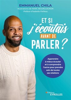 Front cover_Et si j'écoutais avant de parler ?