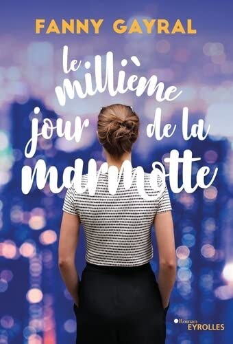 Couverture_Le millième jour de la marmotte
