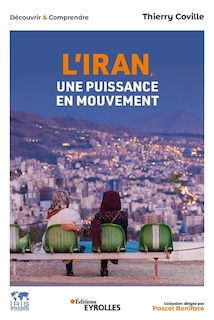 Front cover_L' Iran, une puissance en mouvement