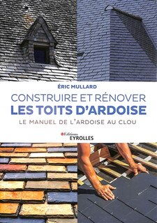 Front cover_Construire et rénover les toits d'ardoise