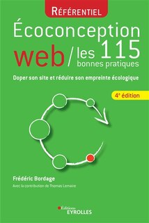 Front cover_Ecoconception web : les 115 bonnes pratiques : doper son site et réduire son empreinte écologique