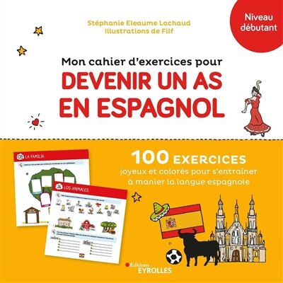Front cover_Mon cahier d'exercices pour devenir un as en espagnol, niveau débutant