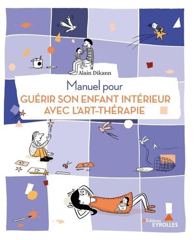Front cover_Manuel pour guérir son enfant intérieur avec l'art-thérapie
