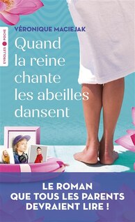Couverture_Quand la reine chante, les abeilles dansent